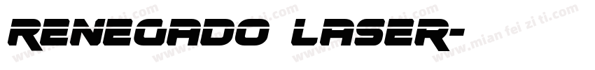 Renegado Laser字体转换